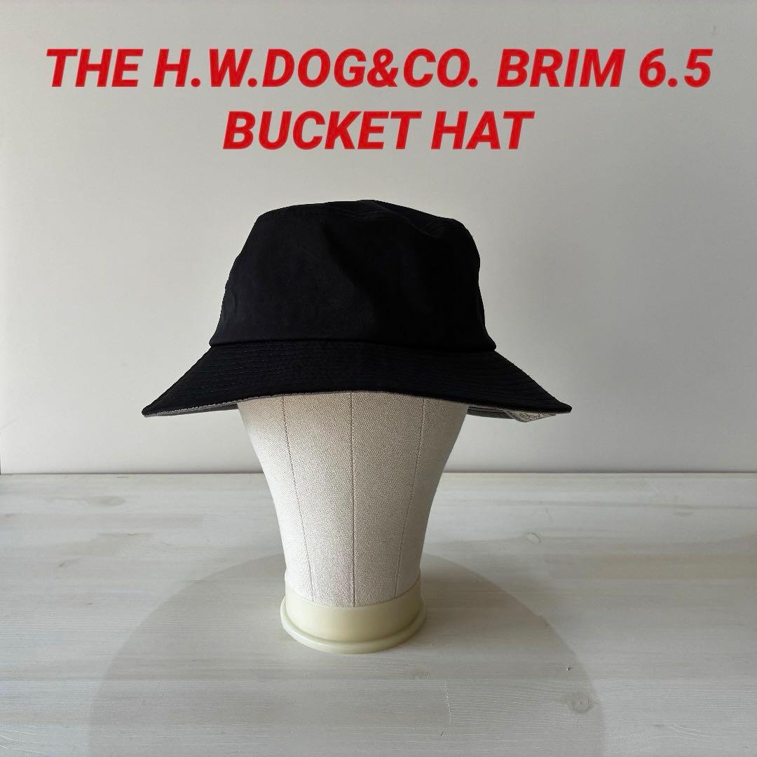 帽子 THE H.W.DOG&CO. 24AW BRIM6.5 BUCKET HAT